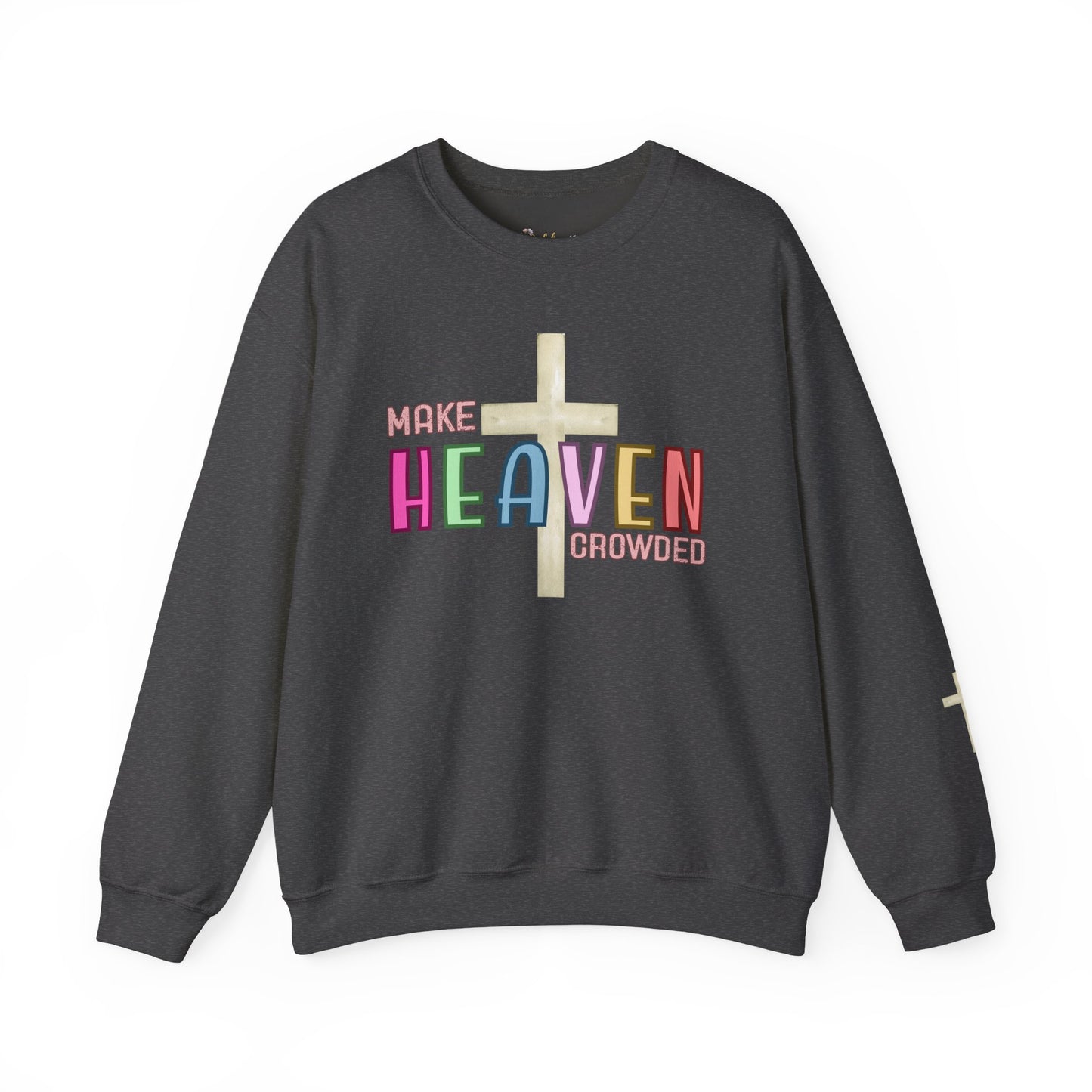 Make Heaven Crowded Crewneck Sweatshirt | Faith-Based Gift, Unisex Religious Apparel, Cozy Christian Wear, Spiritual Sweatshirt, [...]