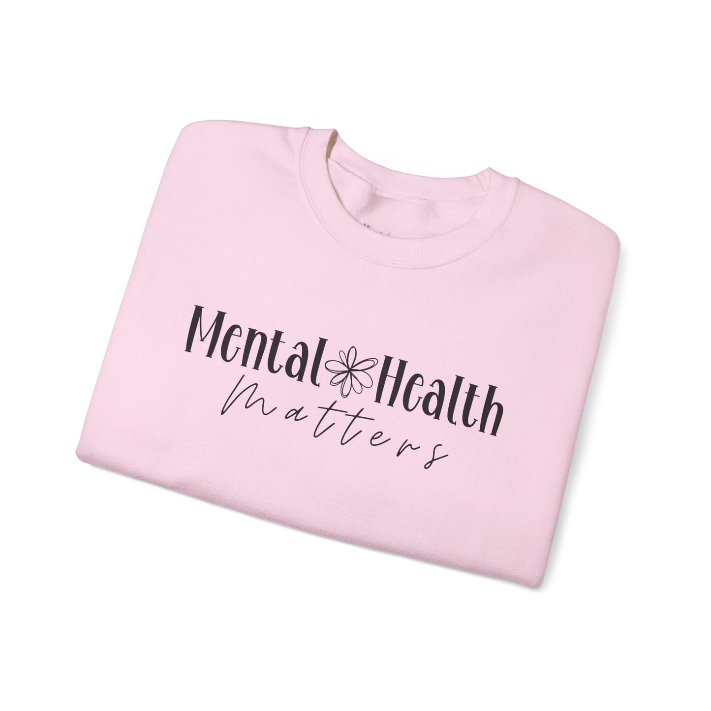 Mental Health Matters Sweatshirt
