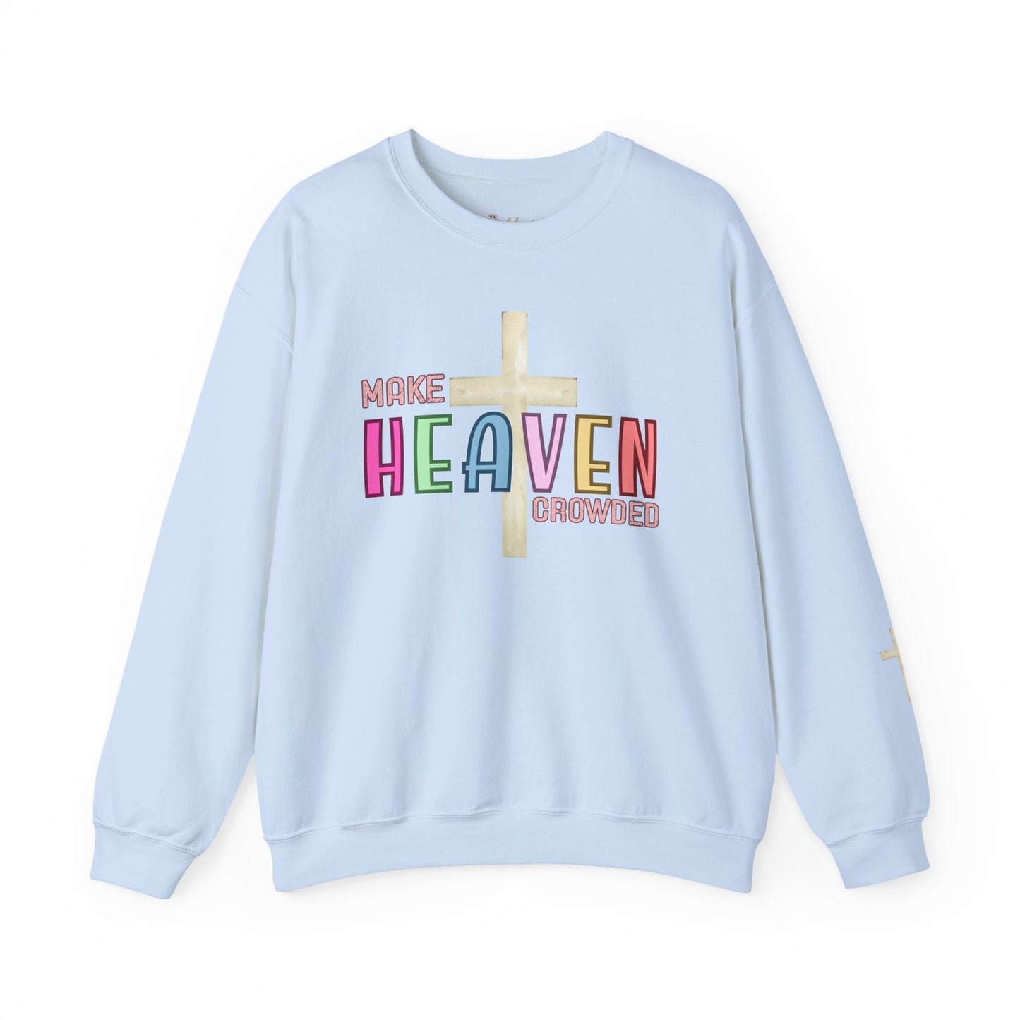 Make Heaven Crowded Crewneck Sweatshirt | Faith-Based Gift, Unisex Religious Apparel, Cozy Christian Wear, Spiritual Sweatshirt, [...]