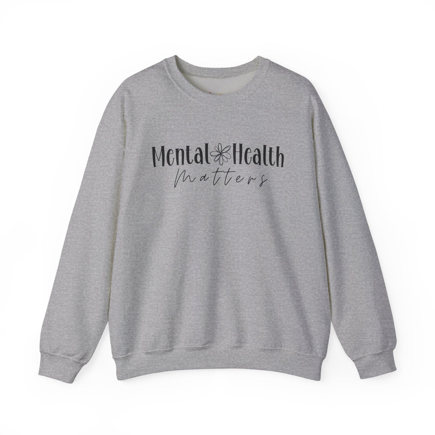 Mental Health Matters Sweatshirt